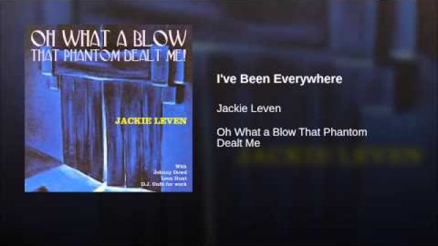 I've Been Everywhere (Jackie Leven)